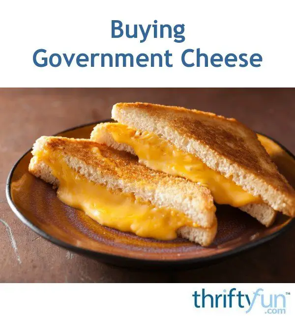 Buying Government Cheese?