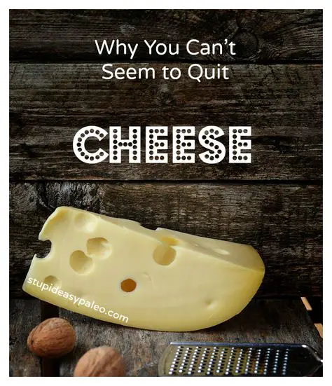 Cheese: Why You Can