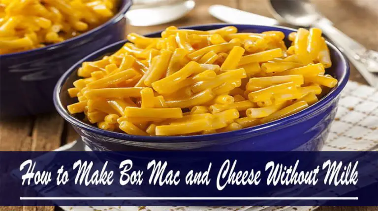 How to Make Box Mac and Cheese Without Milk