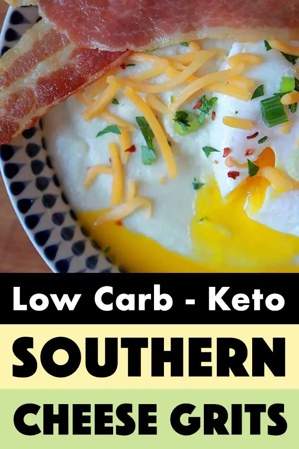 Low Carb Keto Cheese Grits