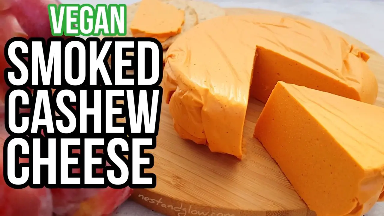 Smoked Cashew Vegan Cheese Recipe