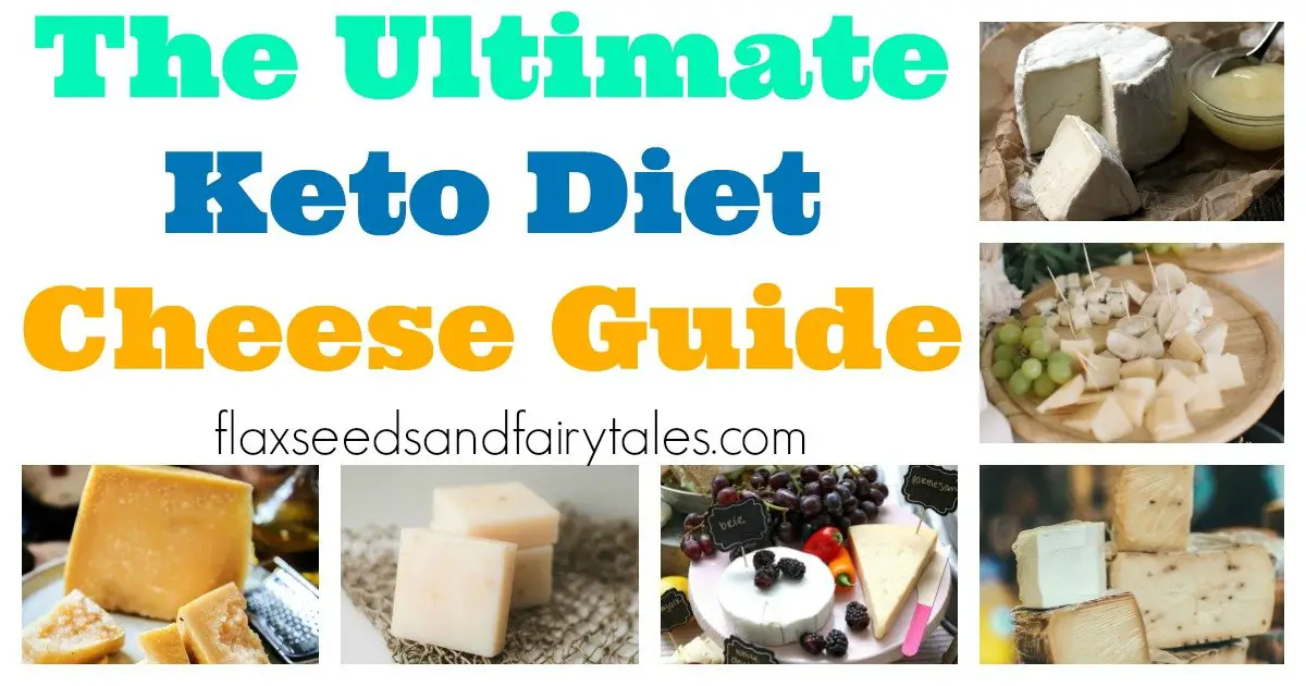 The Ultimate Keto Diet Cheese Guide