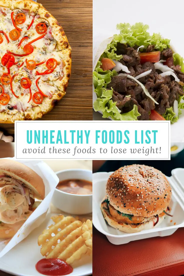 Unhealthy Foods List