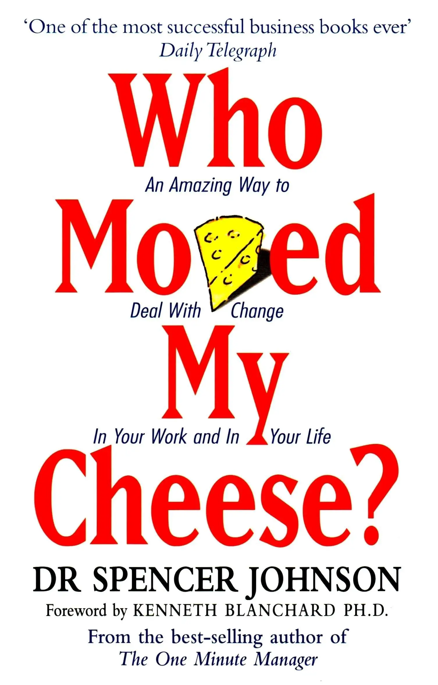 Who Moved My Cheese by Spencer Johnson Audiobook Full